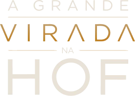 A Grande Virada na HOF